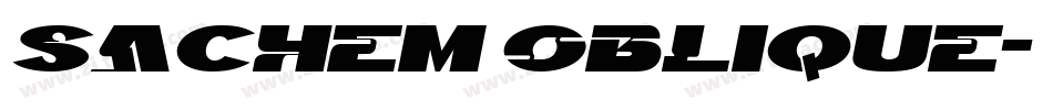 Sachem Oblique字体转换